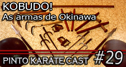 ...ou as armas do karate, por que não?